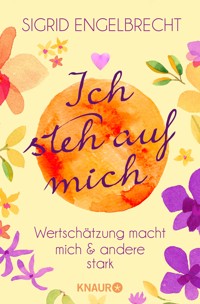 Ich steh auf mich - Sigrid Engelbrecht - E-Book