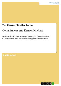 Commitment und Kundenbindung - Tim Clausen - E-Book
