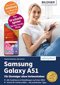 Samsung Galaxy A51 - Anja Schmid - E-Book