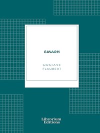 Smarh - Gustave Flaubert - E-Book