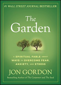 The Garden - Jon Gordon - E-Book