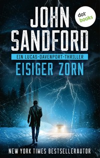 Eisiger Zorn - John Sandford - E-Book