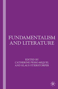 Fundamentalism and Literature -  - E-Book