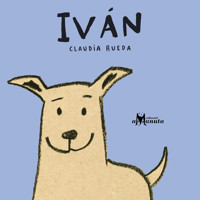 Iván - Claudia Rueda - E-Book