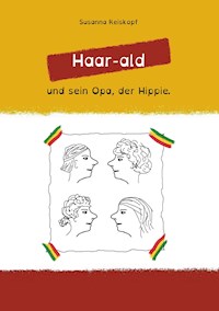 Haar-ald - Susanna Reiskopf - E-Book