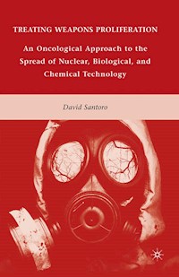 Treating Weapons Proliferation - D. Santoro - E-Book