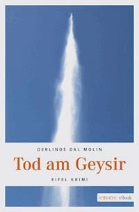 Tod am Geysir - Gerlinde Dal Molin - E-Book