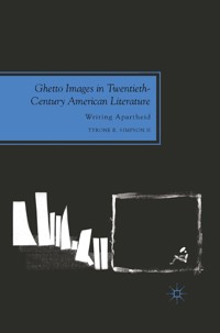 Ghetto Images in Twentieth-Century American Literature - Kenneth A. Loparo - E-Book