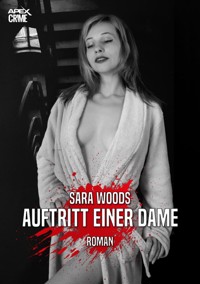 AUFTRITT EINER DAME - Sara Woods - E-Book