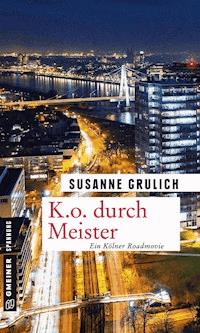 K.O. durch Meister - Susanne Grulich - E-Book