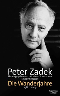 Die Wanderjahre - Peter Zadek - E-Book