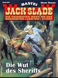 Jack Slade 943 - Jack Slade - E-Book