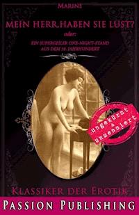 Klassiker der Erotik 82: Mein Herr, haben Sie Lust? - Marine - E-Book