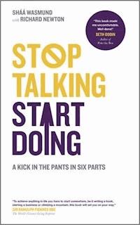 Stop Talking, Start Doing - Sháá Wasmund - E-Book