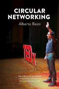 Circular networking - Alberto Bezzi - E-Book