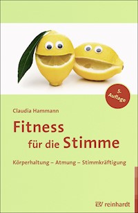 Fitness für die Stimme - Claudia Hammann - E-Book