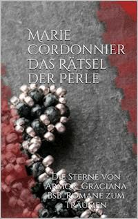 Das Rätsel der Perle - Marie Cordonnier - E-Book