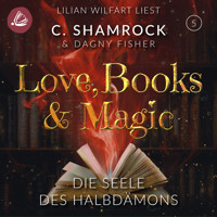 Die Seele des Halbdämons - C. Shamrock - Hörbuch