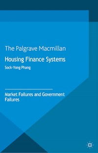 Housing Finance Systems - S. Phang - E-Book