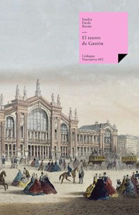 El tesoro de Gastón - Emilia Pardo Bazán - E-Book