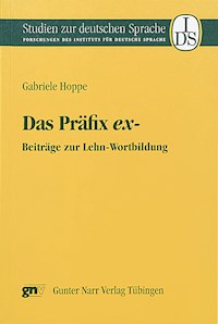 Das Präfix ex- - Gabriele Hoppe - E-Book