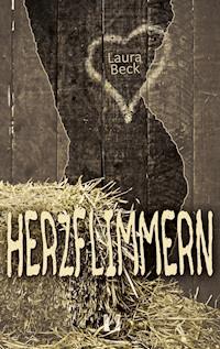 Herzflimmern - Laura Beck - E-Book