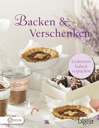 Backen & Verschenken -  - E-Book