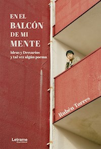 En el balcón de mi mente - Rubén Torres - E-Book