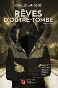 Rêves d'outre-tombe - Camille Langlais - E-Book