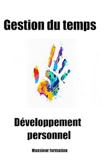 Gestion du temps - formation Mr - E-Book