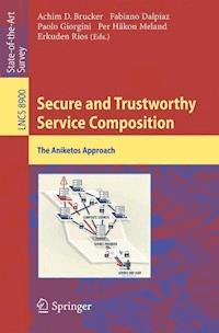 Secure and Trustworthy Service Composition -  - E-Book