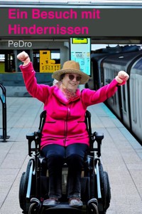 Ein Besuch mit Hindernissen - Petra Drossart - E-Book