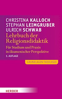 Lehrbuch der Religionsdidaktik -  - E-Book