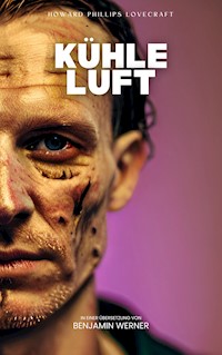 Kühle Luft - Howard Phillips Lovecraft - E-Book