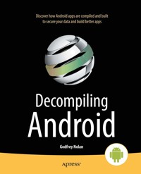 Decompiling Android - Godfrey Nolan - E-Book