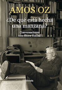 ¿De qué está hecha una manzana? - Amos Oz - E-Book
