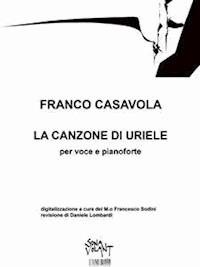 La canzone di Uriele - Franco Casavola - E-Book