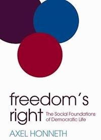 Freedom's Right - Axel Honneth - E-Book