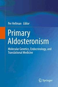 Primary Aldosteronism -  - E-Book