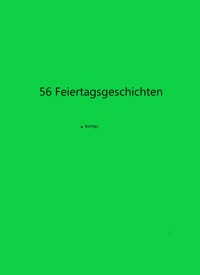 56 Feiertagsgeschichten - Bemigu - E-Book