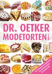 Modetorten von A-Z - Dr. Oetker - E-Book
