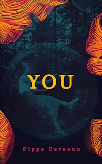 YOU - Pippa Caruana - E-Book