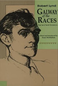 Galway Of The Races - Robert Lynd - E-Book
