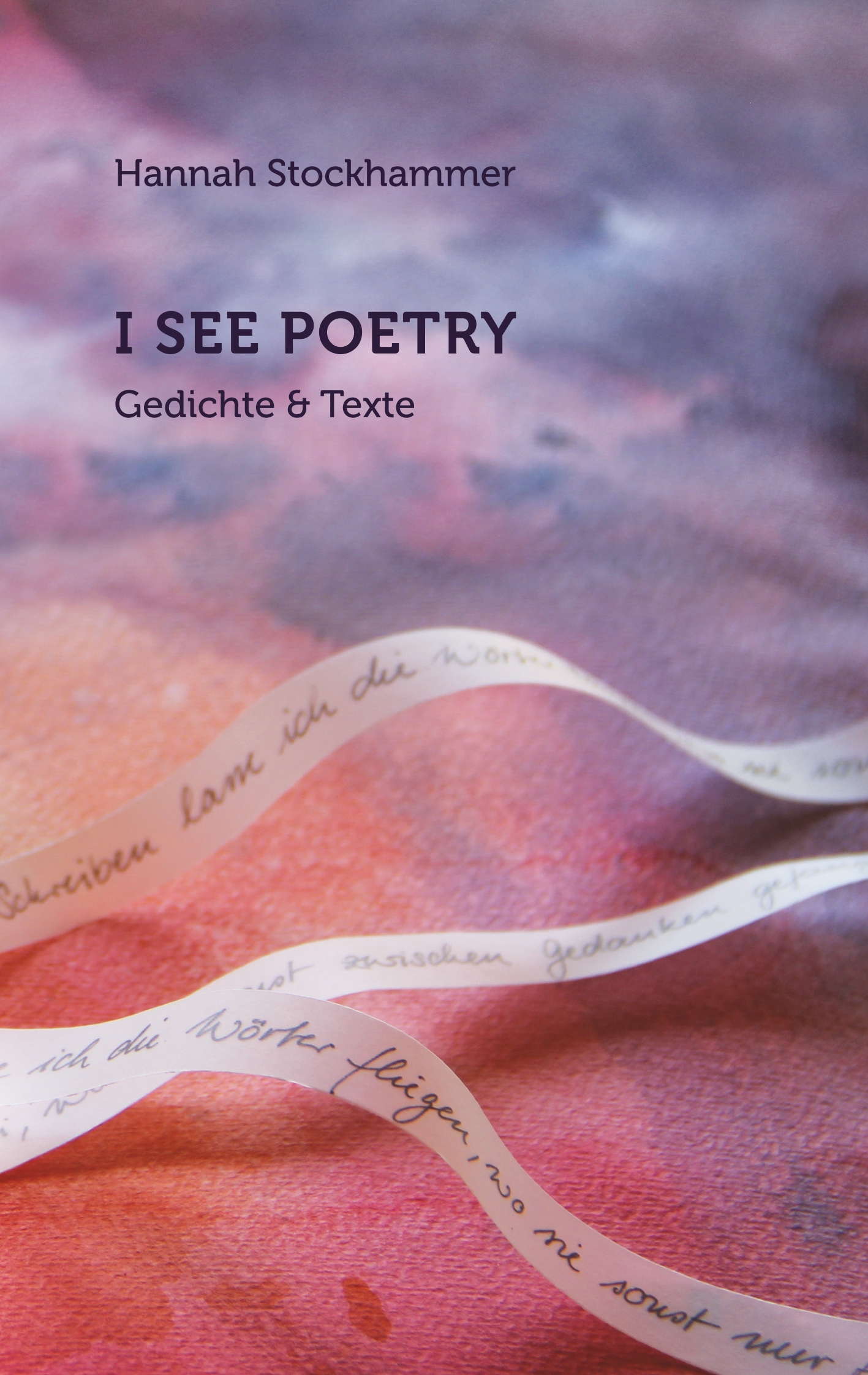 I see poetry - Hannah Stockhammer - E-Book