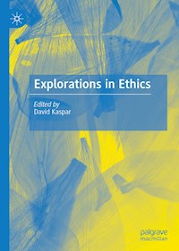 Explorations in Ethics -  - E-Book