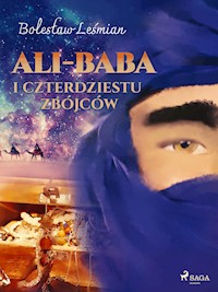 Ali-baba i czterdziestu zbójców - Bolesław Leśmian - E-Book