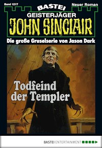 John Sinclair 1217 - Jason Dark - E-Book