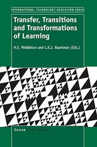 Transfer, Transitions and Transformations of Learning -  - E-Book