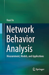 Network Behavior Analysis - Kuai Xu - E-Book