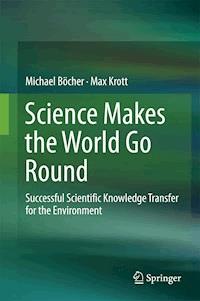 Science Makes the World Go Round - Michael Böcher - E-Book